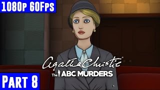 Agatha Christie The ABC Murders - Gameplay Walkthrough Part 8 [1080p 60fps PC] No Commentary