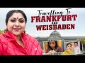 Travelling To Frankfurt And Weisbaden Germany Vlog Binni Krishnakumar
