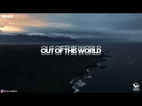 WhyAsk! - Out Of This World (It's A Dream)
