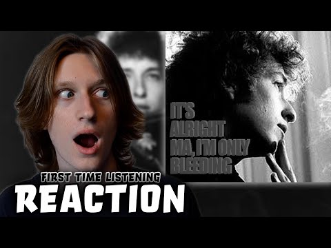 Bob Dylan - It's Alright, Ma (I'm Only Bleeding) - Reaction (First Time Listening)