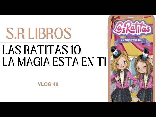 Vídeo relacionado con Las Ratitas 10. La Magia Está En Ti / The Ratitas 10. the Magic Is in You: La Magia Está En Ti / the Magic Is in You