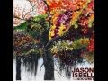 "The Last Song I Will Write" - Jason Isbell & The 400 Unit