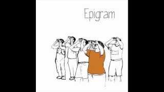 Epigram  - The Beginning of Anything