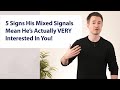 5 Signs His Mixed Signals Actually Mean He S Falling For You