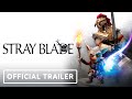 Stray Blade - Official Story Trailer