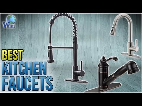 10 Best Kitchen Faucets