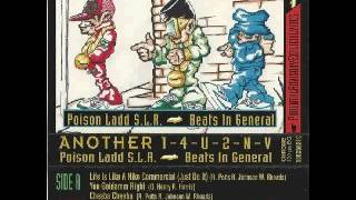 Poison Ladd S L R , Beats In General ‎– i am chaka 1991