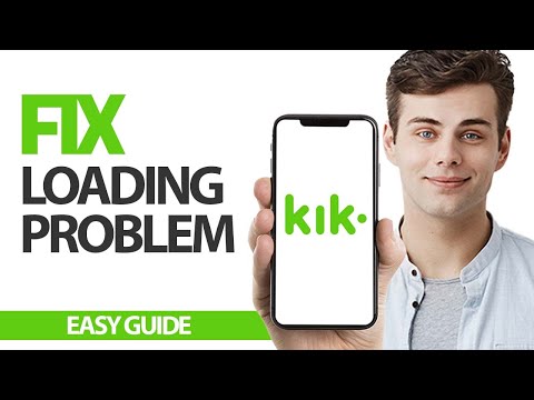 How To Fix Kik Messaging App Loading Problem Final Solution