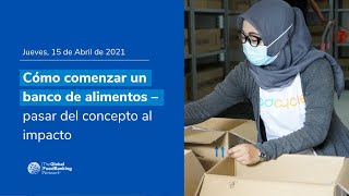 Como começar um banco de alimentos: do conceito ao impacto