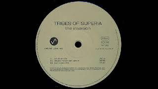 Tribes of Superia - The Invasion (Juan Lopez Rmx)