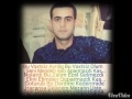 Bextiyar Sevdimaliyev- Allah Sene Rehmet Elesin ...