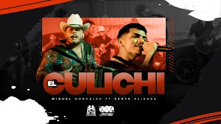 Miguel Gonzalez x Zexta Alianza - El Culichi [Official Video]