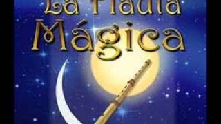 La Flauta Mágica   Wolfgang Amadeus Mozart