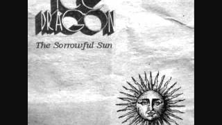 3. Ice Dragon - Mistress Death