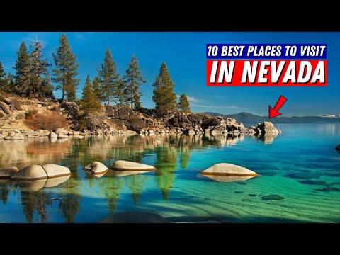 10 Best Places to Visit in Nevada