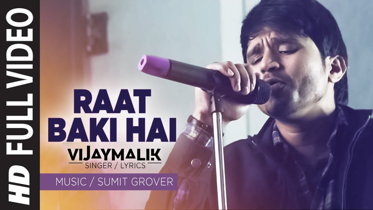 Raat Baki Hai (Title) Lyrics  | Raat Baki Hai | Vijay Malik | Vijay Malik | Sumit Grover
