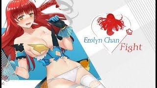 Filthiest Game EVER - Erolyn Chan Fight - WATCH 6.35 MIN - ABOVE 18  (PC) GAMEPLAY 2018