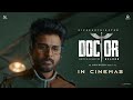 Doctor in Cinemas | Sivakarthikeyan | Anirudh Ravichander | Nelson Dilipkumar Doctor in Cinemas | Sivakarthikeyan | Anirudh Ravichander | Nelson Dilipkumar