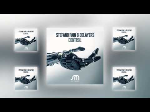 Stefano Pain & Delayers  / Control / Juicy Music / M2O Provenzano
