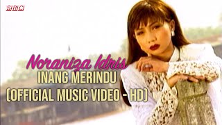 Download lagu Noraniza Idris - Inang Merindu mp3