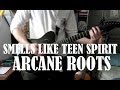 Smells Like Teen Spirit | Arcane Roots | Guitar ...