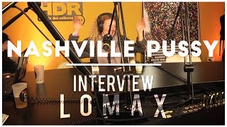 Nashville Pussy - Interview Lomax