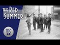 The "Red Summer" of 1919