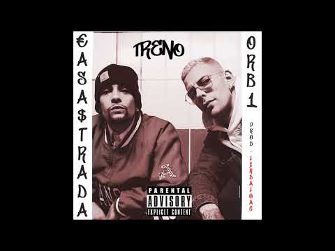 CasaStrada ft Orb one - TRENO Prod lxrdalgae