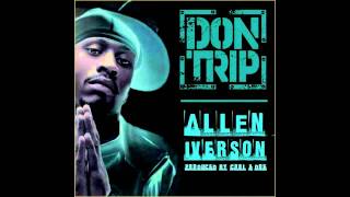 Don Trip - Allen Iverson