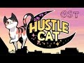 Hustle Cat Original Soundtrack
