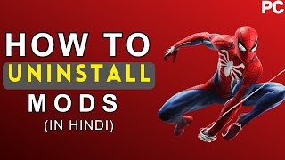 How to Uninstall MODS in Marvel s Spider Man Remastered PC