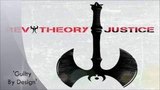 Rev Theory - Guilty By Design