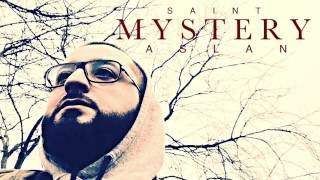 Saint Aslan - Mystery