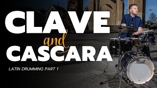 Clave and Cascara: Latin Drumming Part 1