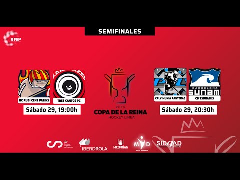 #CopaHLF | SEMIFINALES DE LA COPA DE SM LA REINA 2022