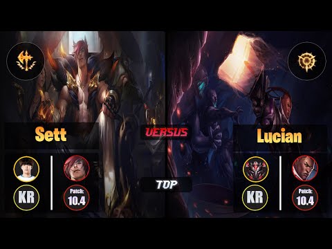 Flame SETT (Top) [Conqueror] VS LUCIAN - Grandmaster KR Patch 10.4