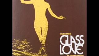 Andrew Kidman - Glass Love Soundtrack - Woman.wmv