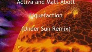 Activa and Matt Abott - Liquefaction