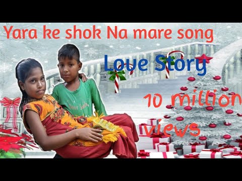 yara ka sok Na mare song l My Chanel subscribe