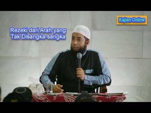 Rezeki dari Arah yang Tak Disangka-sangka | Ustadz Khalid Basalamah