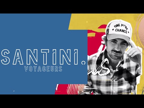 SANTINI. - VOYAGEURS (OFFICIAL LYRICS VIDEO)