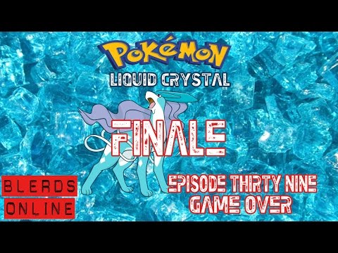 Blerd Plays - Pokemon Liquid Crystal - Episode 39 - Game Over