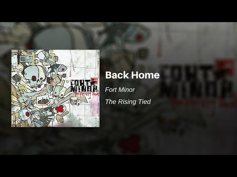 Back Home - Fort Minor (feat. Common and Styles of Beyond)