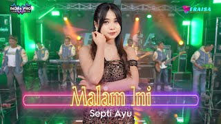 Download lagu MALAM INI - Septi Ayu - OM ERAISA ( Live Record Studio ) mp3 Download lagu MALAM INI - Septi Ayu - OM ERAISA ( Live Record Studio ) mp3