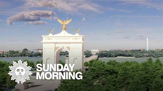 Trump's monumental reimagining of Washington, D.C.