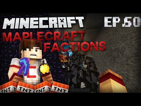Minecraft Maplecraft Factions Lets Play w/CanadianCraft Ep.59 "OVERCLAIMED SKYVAULT RAID!"