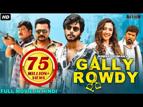 Sundeep Kishan's GALLY ROWDY - Hindi Dubbed Full Movie | Neha Shetty | Action Romantic Movie