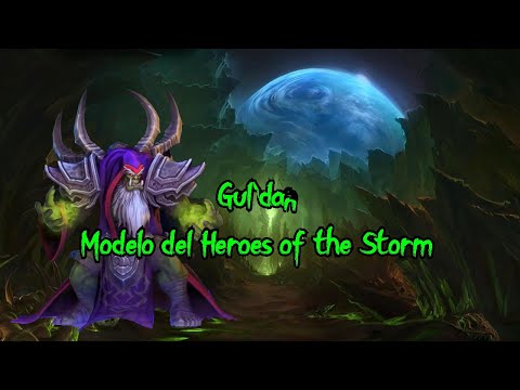 Warcraft Modelos: Gul'dan Heroes of the Storm