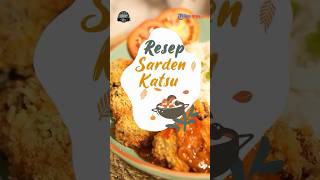Resep Katsu Sarden, Cara Nikmati Ikan Kalengan dengan Sensasi yang Berbeda