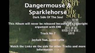Dangermouse &amp; Sparklehorse feat. Jason Lytle - Jaykub